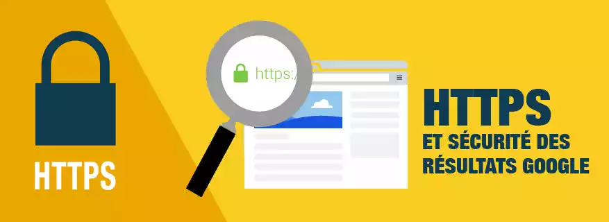 Les HTTPS et la sécurité des résultats Google